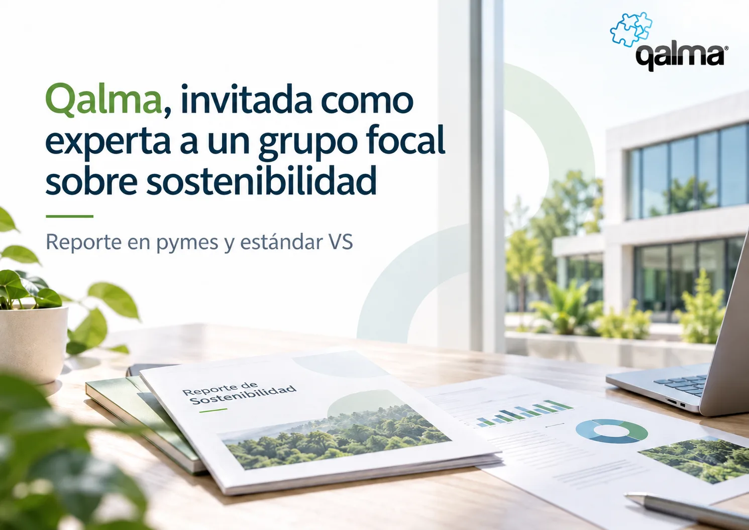 Qalma participa como experta en un grupo focal sobre sostenibilidad y PYMES.